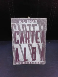 CARTEA ALBA - A. LIBMAN
