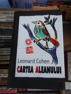 CARTEA ALEANULUI , LEONARD COHEN