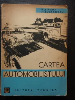 CARTEA AUTOMOBILISTULUI M.Stavra