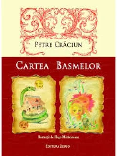 CARTEA BASMELOR - PETRE CRACIUN
