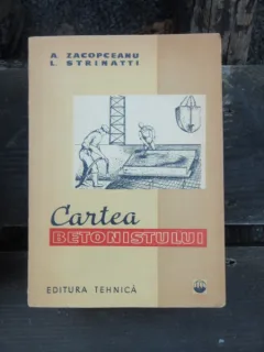 CARTEA BETONISTULUI - A. ZACOPCEANU