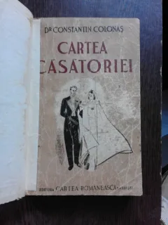 CARTEA CASATORIEI - CONSTANTIN COLONAS  EDITIA IV-A