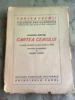 CARTEA CEAIULUI - OKAKURA KAKUZO