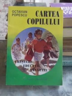 CARTEA COPILULUI - OCTAVIAN POPESCU