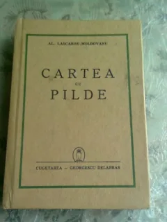 CARTEA CU PILDE - AL. LASCAROV MOLDOVANU
