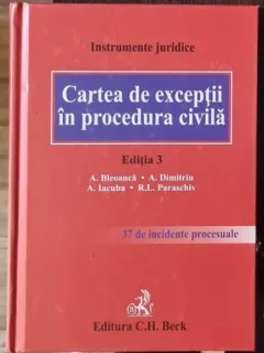 Cartea de exceptii in procedura civila - A Bleoanca