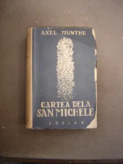 CARTEA DE LA SAN MICHELE - AXEL MUNTHE