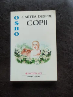 CARTEA DESPRE COPII - OSHO