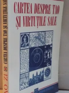 CARTEA DESPRE TAO SI VIRTUTILE SALE - LAO ZI