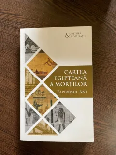 Cartea egipteana a mortilor. Papirusul Ani