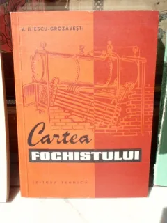 CARTEA FOCHISTULUI , V. ILIESCU-GROZAVESTI