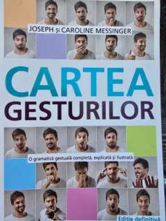 Cartea gesturilor - Joseph si Caroline Messinger