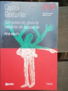 CARTEA GESTURILOR - PETER COLLETT