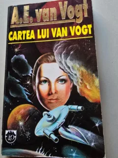 CARTEA LUI VAN VOGT - A.E. VAN VOGT