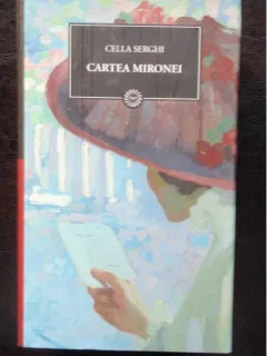 CARTEA MIRONEI - CELLA SERGHI