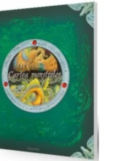 Cartea monstrilor - O enciclopedie a creaturilor fantastice,Ernest Drake