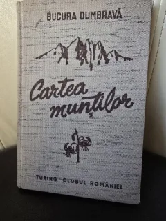 CARTEA MUNTILOR - BUCURA DUMBRAVA