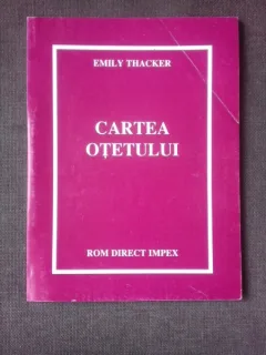 CARTEA OTETULUI - EMILY THACKER