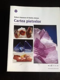 Cartea pietrelor - Robert Simmons, Naisha Ahsian VOLUMUL II