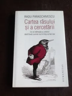 Cartea rasului si a cercetarii - Radu Paraschivescu