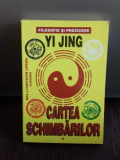CARTEA SCHIMBARILOR-YI JING