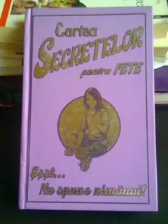 CARTEA SECRETELOR PENTRU FETE - LAURA BLEBEA