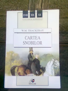 CARTEA SNOBILOR - W.M. THACKERAY