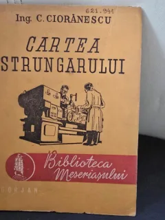 Cartea strungarului - C. Cioranescu
