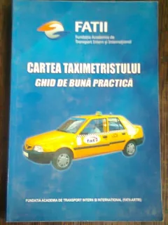 CARTEA TAXIMETRISTULUI. GHID DE BUNA PRACTICA