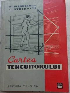 CARTEA TENCUITORULUI DE D. SLEAHTENEA , L. STRINATTI , 1960