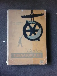 Cartea turnatorului - C.Gh. Radulescu