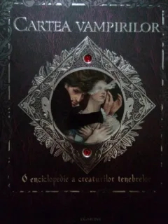 Cartea Vampirilor. O enciclopedie a creaturilor tenebrelor