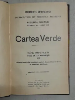 Cartea verde. textul tratatului de pace de la Bucuresti 1913