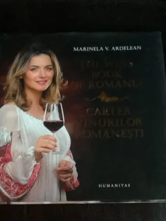Cartea vinurilor romanesti - Marinela V. Ardelean