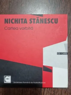 Cartea vorbita - Nichita Stanescu contine CD