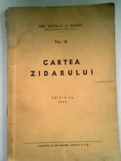CARTEA ZIDARULUI - NICOLAE N. GANEA