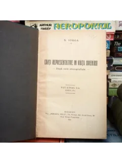 CARTI REPRESENTATIVE IN VIATA OMENIRII , VOL 1 , N. IORGA