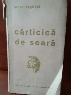 Carticica de seara - Tudor Arghezi