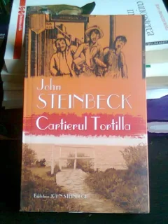 CARTIERUL TORTILLA - JOHN STEINBECK