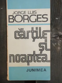 CARTILE SI NOAPTEA - JORGE LUIS