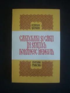 CARTURARI SI CARTI IN SPATIUL ROMANESC MEDIEVAL - OCTAVIAN SCHIAU