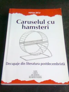 CARUSELUL CU HAMSTERI - ADRIAN JICU