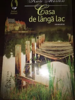 Casa de langa lac - Kate Morton