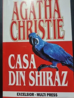 Casa din Shiraz - Agatha Christie