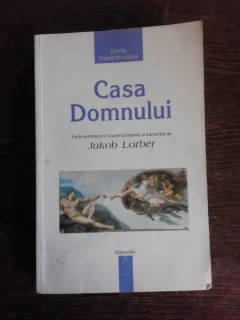 CASA DOMNULUI - JAKOB LORBER  VOL.I