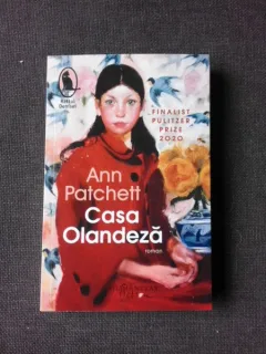 CASA OLANDEZA - ANN PATCHETT