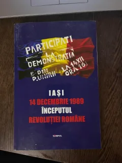 Cassian Maria Spiridon - Iasi, 14 decembrie 1989, inceputul Revolutiei Romane