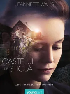 Castelul de sticla - Jeannette Walls