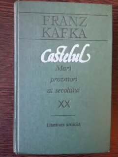 Castelul - Franz Kafka