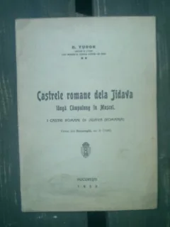 Castrele romane dela Jidava linga Campulung Muscel - D. Tudor